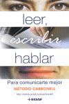 LEER, ESCRIBIR HABLAR