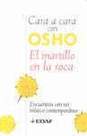 CARA A CARA CON OSHO. EL MARTILLO EN LA ROCA