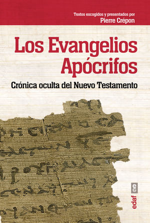 LOS EVANGELIOS APÓCRIFOS