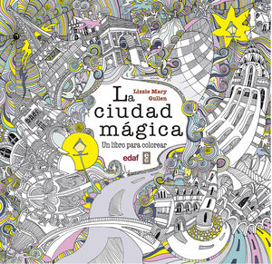 LA CIUDAD MÁGICA