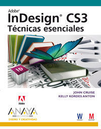 INDESIGN CS3. TÉCNICAS ESENCIALES