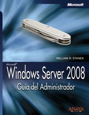 WINDOWS SERVER 2008. GUÍA DEL ADMINISTRADOR