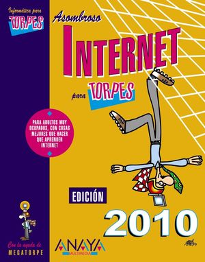 INTERNET. EDICIÓN 2010