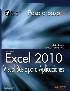 EXCEL 2010. VISUAL BASIC PARA APLICACIONES