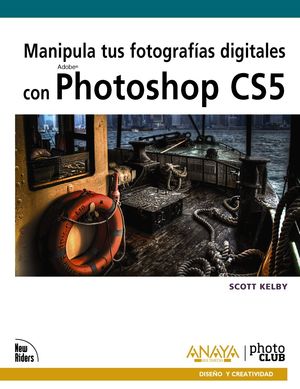 MANIPULA TUS FOTOGRAFÍAS DIGITALES CON PHOTOSHOP CS5