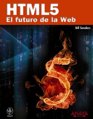 HTML5. EL FUTURO DE LA WEB