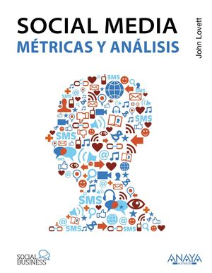 SOCIAL MEDIA. MÉTRICAS Y ANÁLISIS