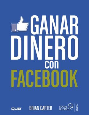 GANAR DINERO CON FACEBOOK