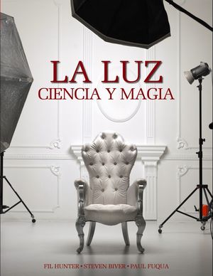 LA LUZ. CIENCIA Y MAGIA