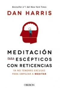 MEDITACIÓN PARA ESCPTICOS CON RETICENCIAS
