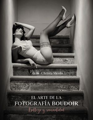 EL ARTE DE LA FOTOGRAFÍA BOUDOIR