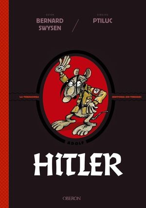HITLER LA VERDADERA HISTORIA DE VERDAD