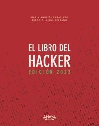 EL LIBRO DEL HACKER. EDICIÓN 2022