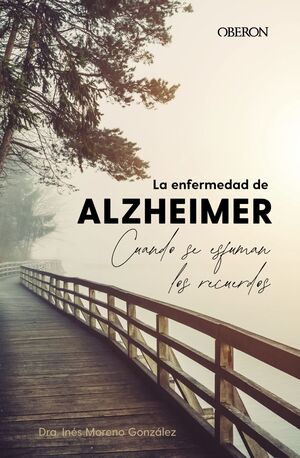 LA ENFERMEDAD DE ALZHEIMER