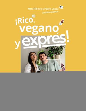 RICO, VEGANO Y EXPRÈS