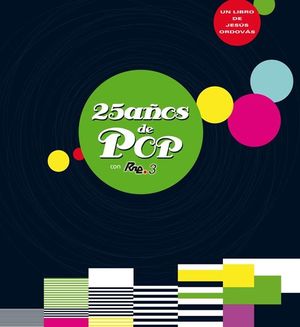 25 AÑOS DE POP CON RNE 3.