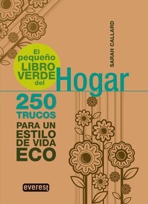 EL PEQUEÑO LIBRO VERDE DEL HOGAR