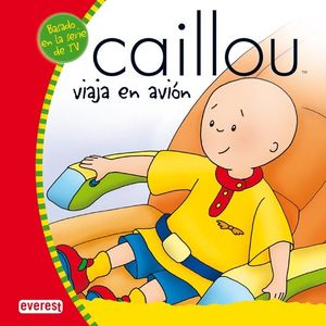 CAILLOU VIAJA EN AVIÓN