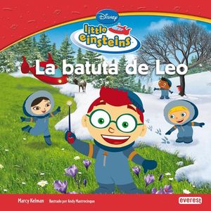 LITTLE EINSTEINS. LA BATUTA DE LEO