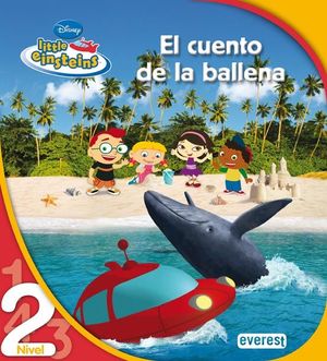 LITTLE EINSTEINS. EL CUENTO DE LA BALLENA