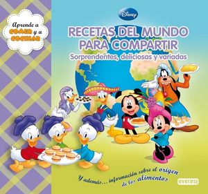 RECETAS DEL MUNDO PARA COMPARTIR. SORPRENDENTES, DELICIOSAS Y VARIADAS