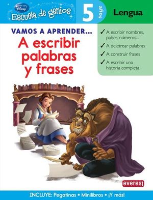 VAMOS A APRENDER... A ESCRIBIR PALABRAS Y FRASES. 5 AÑOS. LENGUA