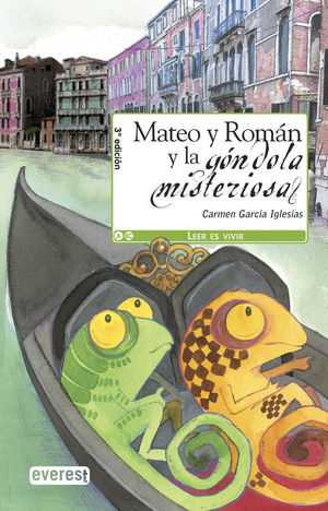 MATEO Y ROMÁN Y LA GÓNDOLA MISTERIOSA