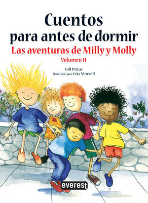 CUENTOS PARA ANTES DE DORMIR. LAS AVENTURAS DE MILLY Y MOLLY. VOLUMEN 2