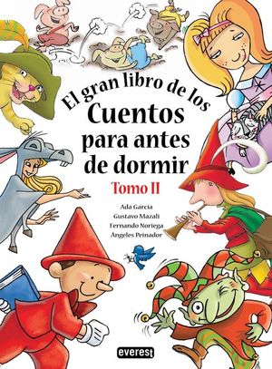 EL GRAN LIBRO DE LOS CUENTOS PARA ANTES DE DORMIR. TOMO II