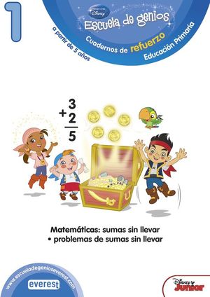 1. ESCUELA DE GENIOS. CUADERNOS DE REFUERZO. EDUCACIÓN PRIMARIA. A PARTIR DE 5 A