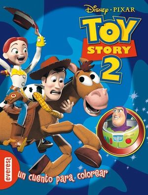 TOY STORY 2. UN CUENTO PARA COLOREAR