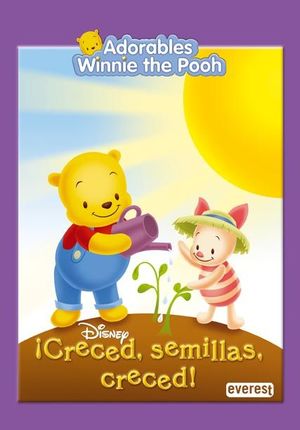 ADORABLES WINNIE THE POOH. ¡CRECED, SEMILLAS, CRECED!