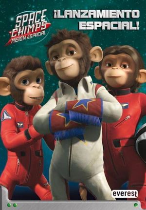 SPACE CHIMPS, ¡LANZAMIENTO ESPACIAL!