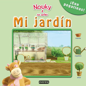 NOUKY & SUS AMIGOS. MI JARDÍN