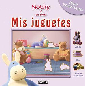 NOUKY & SUS AMIGOS. MIS JUGUETES
