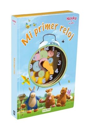 NOUKY & SUS AMIGOS. MI PRIMER RELOJ