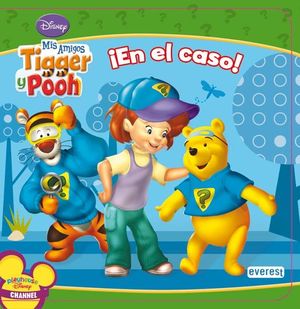 MIS AMIGOS TIGGER Y POOH. ¡EN EL CASO!