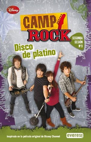 CAMP ROCK. DISCO DE PLATINO. SEGUNDA SESIÓN. Nº 3