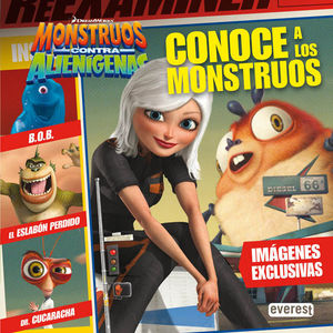 MONSTRUOS CONTRA ALIENÍGENAS. CONOCE A LOS MONSTRUOS
