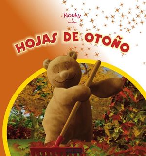 NOUKY & SUS AMIGOS. LAS HOJAS DEL OTOÑO