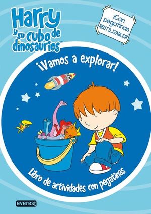 HARRY Y SU CUBO DE DINOSAURIOS. ¡VAMOS A EXPLORAR! LIBRO DE ACTIVIDADES CON PEGA