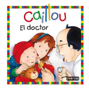 CAILLOU. EL DOCTOR