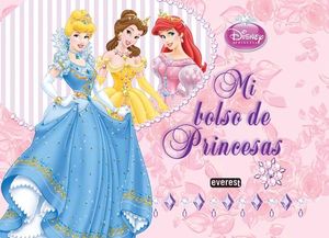 PRINCESAS DISNEY. MI BOLSO DE PRINCESAS