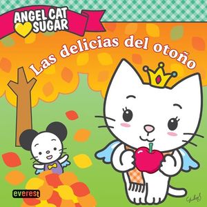 ANGEL CAT SUGAR. LAS DELICIAS DEL OTOÑO
