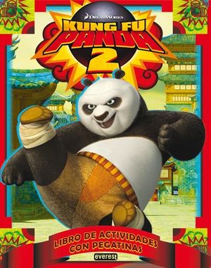 KUNG FU PANDA 2. LIBRO DE ACTIVIDADES CON PEGATINAS