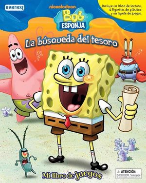 BOB ESPONJA. LA BÚSQUEDA DEL TESORO