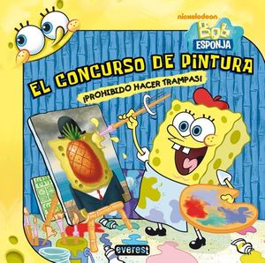 BOB ESPONJA. EL CONCURSO DE PINTURA