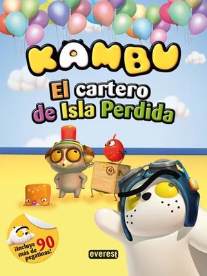 KAMBU. EL CARTERO DE ISLA PERDIDA. LIBRO DE PEGATINAS REUTILIZABLES.  ¡INCLUYE MÁS DE 90 PEGATINAS!. CHARACTER COREA. Libro en papel.  9788444168494 LIBRERÍA LA PILARICA