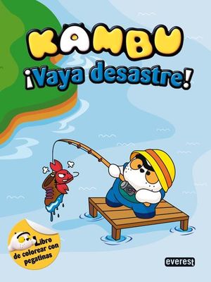 KAMBU. ¡VAYA DESASTRE! LIBRO DE COLOREAR CON PEGATINAS