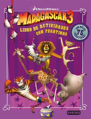 MADAGASCAR 3. LIBRO DE ACTIVIDADES CON PEGATINAS